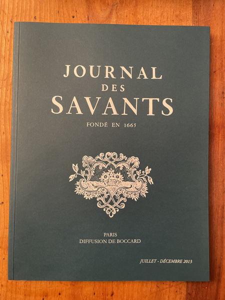 Journal des savants Juillet-Décembre 2013