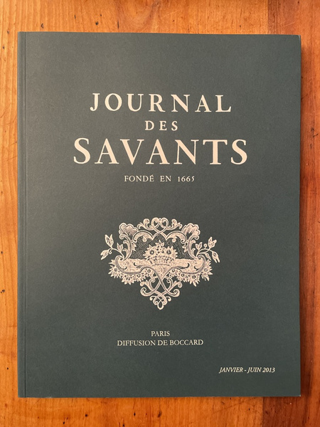 Journal des savants Janvier-Juin 2013