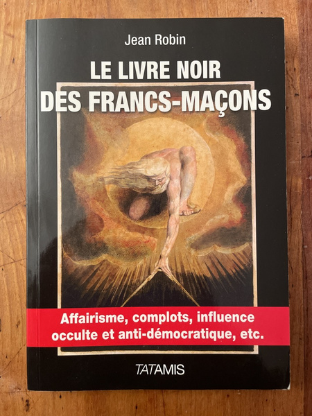 Le livre noir des francs-maçons