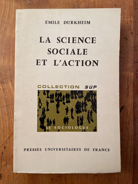 La science sociale et l'action