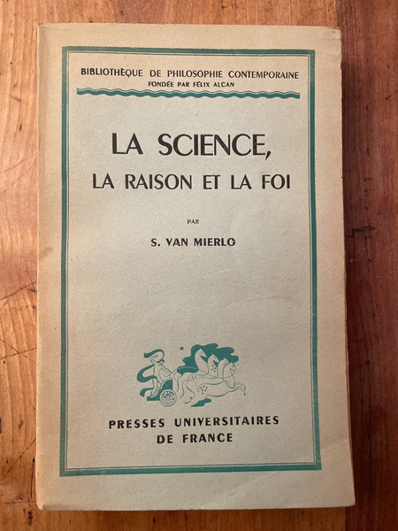 La science, la raison et la foi