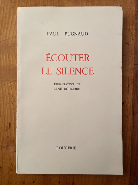 Ecouter le silence