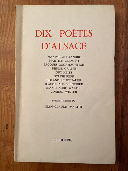 Dix poètes d'Alsace