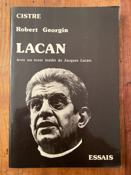 Lacan, avec un texte inédit de Jacques Lacan