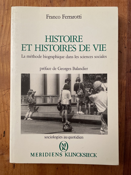 Histoire et histoires de vie, la méthode biographique dans les …