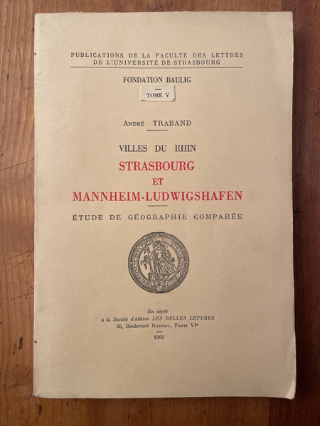 Strasbourg et Mannheim-Ludwigshafen, étude de géographie comparée