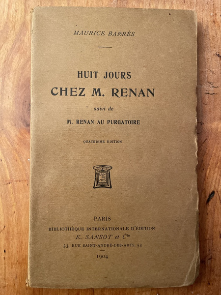 Huit jours chez M. Renan, suivi de M. Renan au …