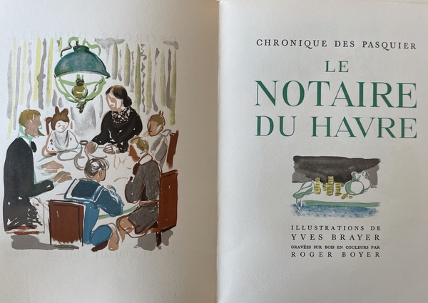 Chronique des Pasquier Tome I, Le notaire du Havre