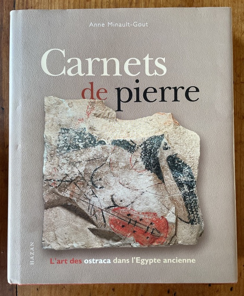 Carnets de pierre - l'art des ostraca dans l'Egypte ancienne