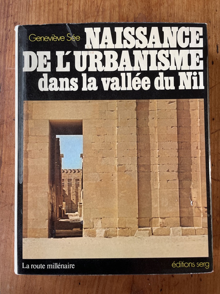 Naissance de l'urbanisme dans la vallée du Nil