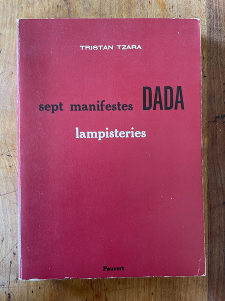 Sept manifestes Dada, Lampisteries