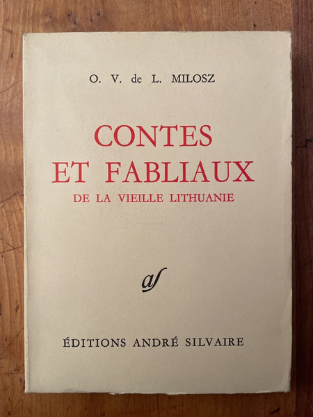 Contes et fabliaux de la vieille Lithuanie