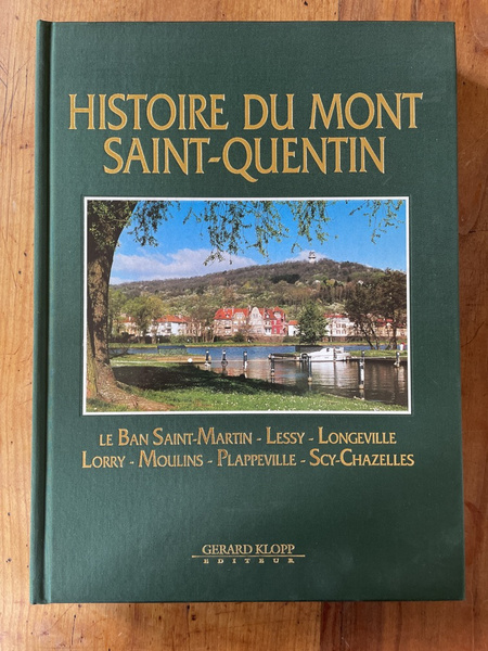 Histoire du Mont Saint-Quentin