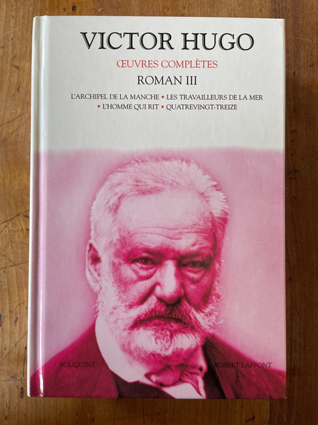 Oeuvres complètes de Victor Hugo, Roman III