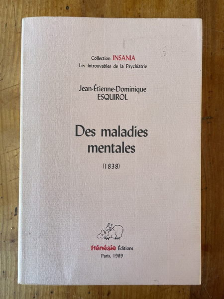 Des maladies mentales (1838)