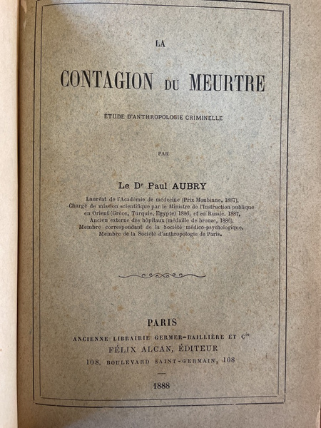 La contagion du meurtre, étude d'anthropologie criminelle