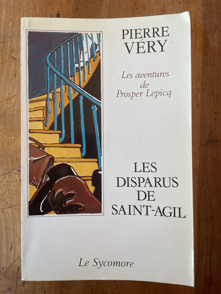 Les disparus de Saint-Agil (les aventures de Prosper Lepicq)