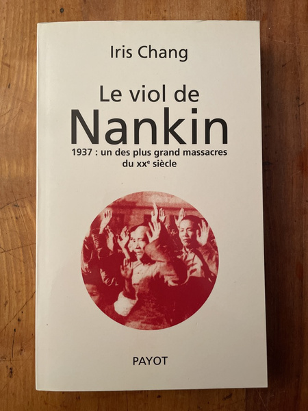 Le viol de Nankin, 1937