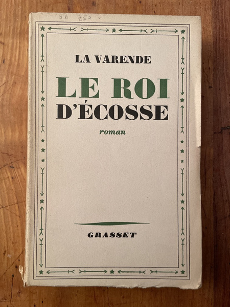 Le roi d'Ecosse