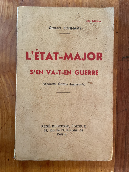 L'Etat-Major s'en va-t-en guerre