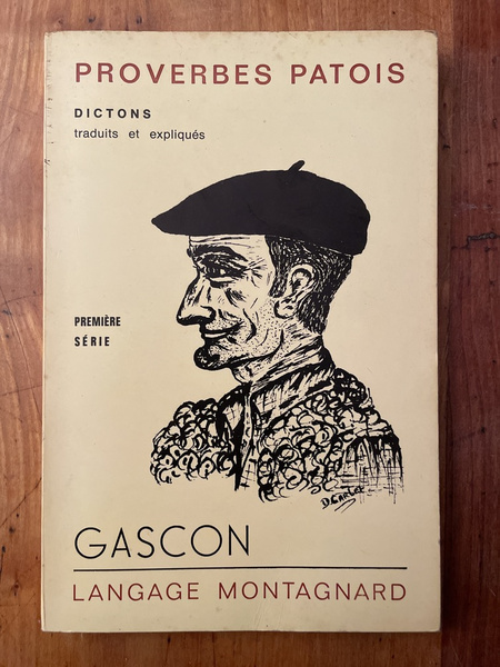 Proverbes et dictons gascons en langage montagnard