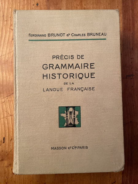 Précis de grammaire historique de la langue française