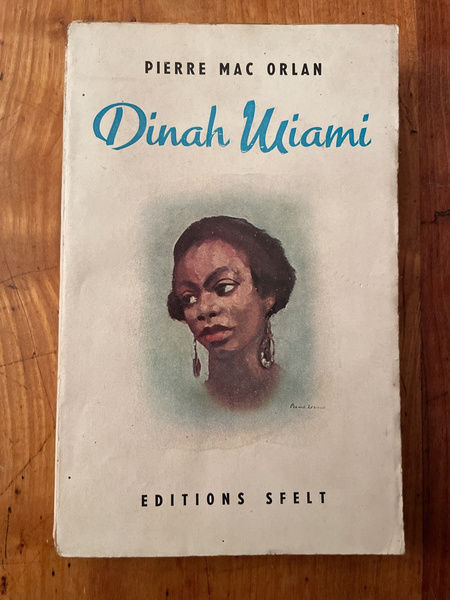 Dinah Miami, Roman d'aventures