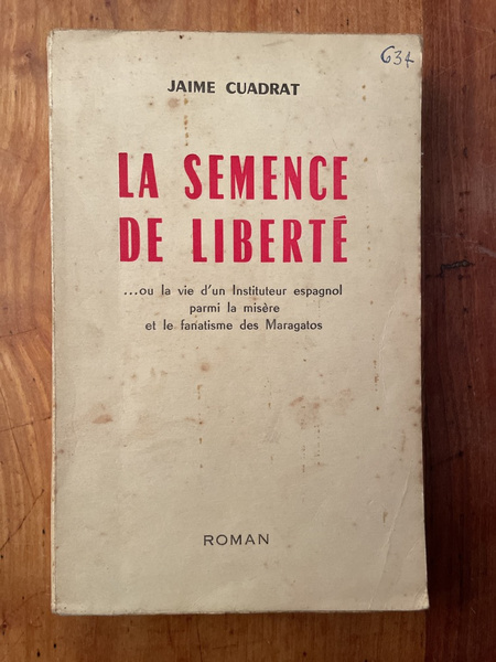 La semence de liberté