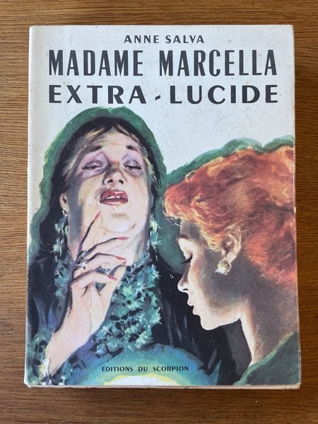 Madame Marcella extra-lucide, roman en treize arcanes majeurs