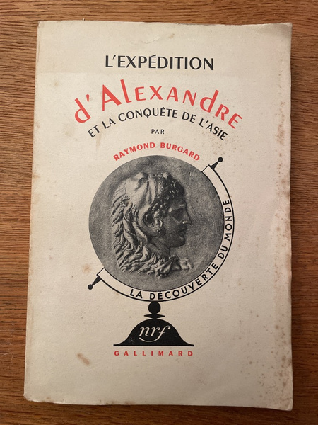 L'Expédition d'Alexandre et la conquête de l'Asie