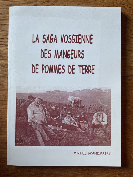 La saga vosgienne des mangeurs de pommes de terre