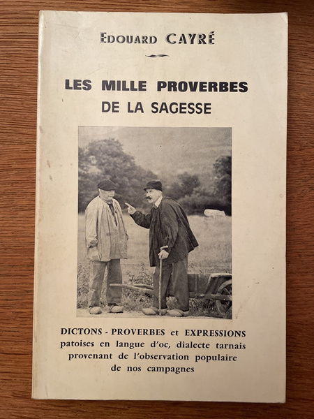 Les mille proverbes de la sagesse