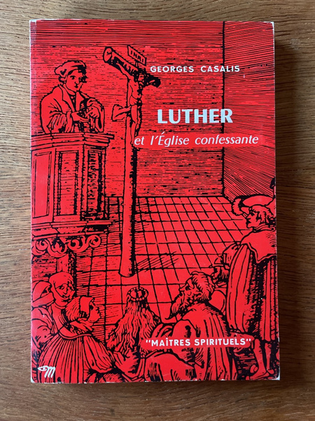 Luther et l'Eglise confessante