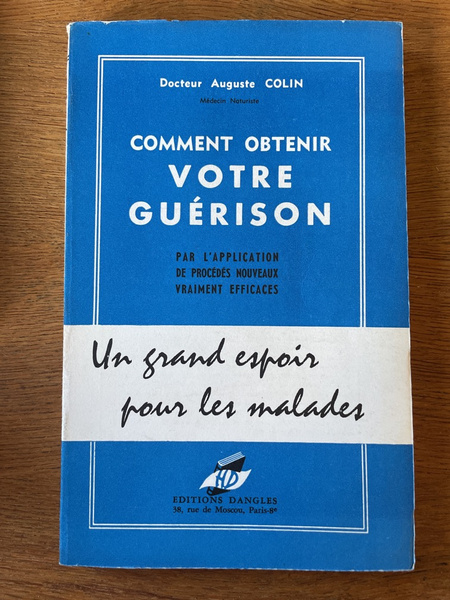 Comment obtenir votre guérison