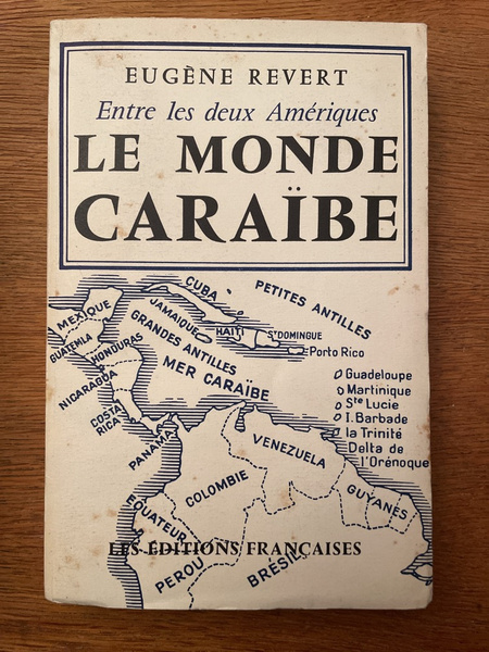 Entre les deux Amériques, le monde Caraïbe