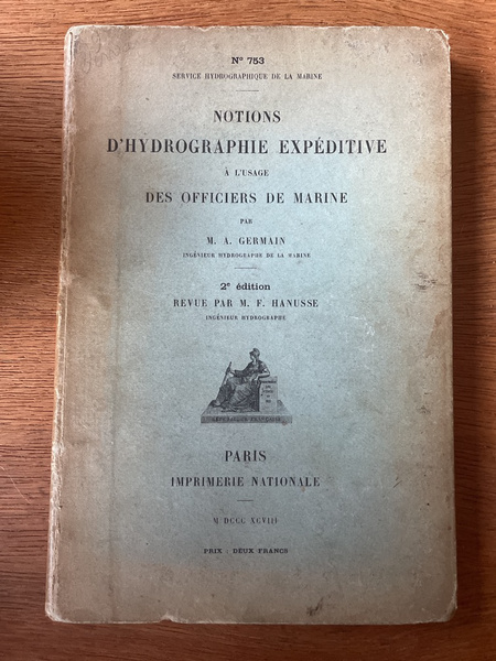 Notions d'hydrographie expéditive à l'usage des officiers de Marine