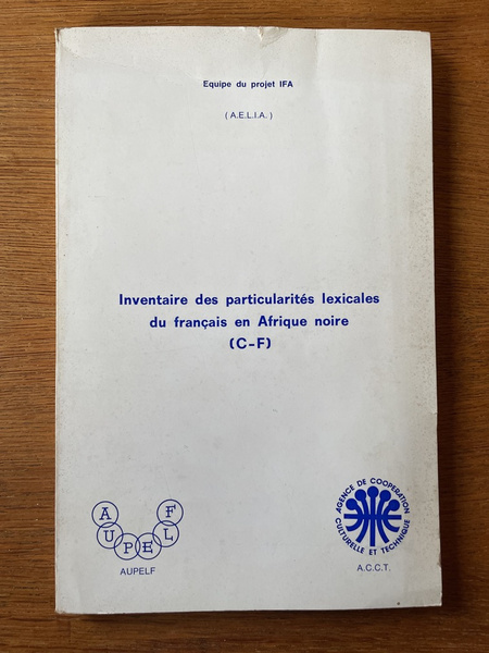 Inventaire des particularités lexicales du français en Afrique noire