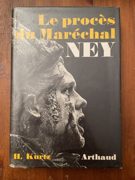 Le procès du maréchal Ney