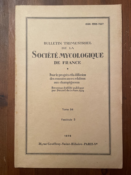 Bulletin trimestriel de la société mycologique de France Tome 94 …