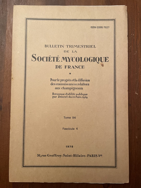 Bulletin trimestriel de la société mycologique de France Tome 94 …