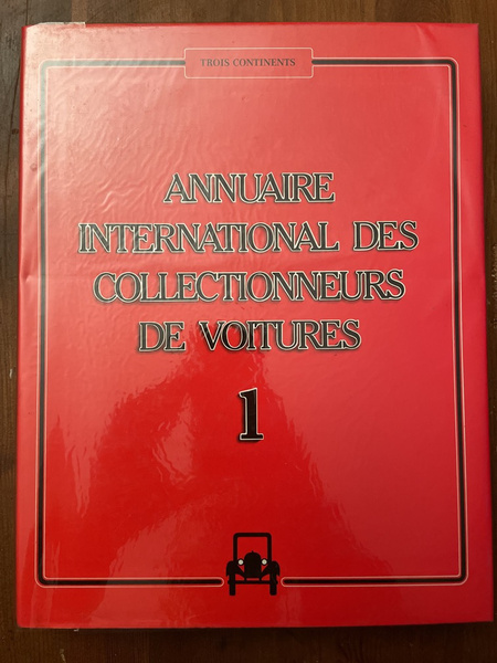 Annuaire international des collectionneurs de voitures 1, 1985-1986