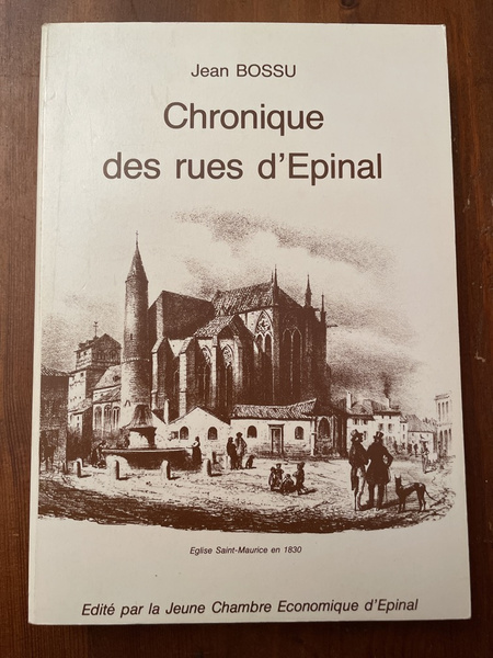 Chronique des rues d'Epinal Tome 2