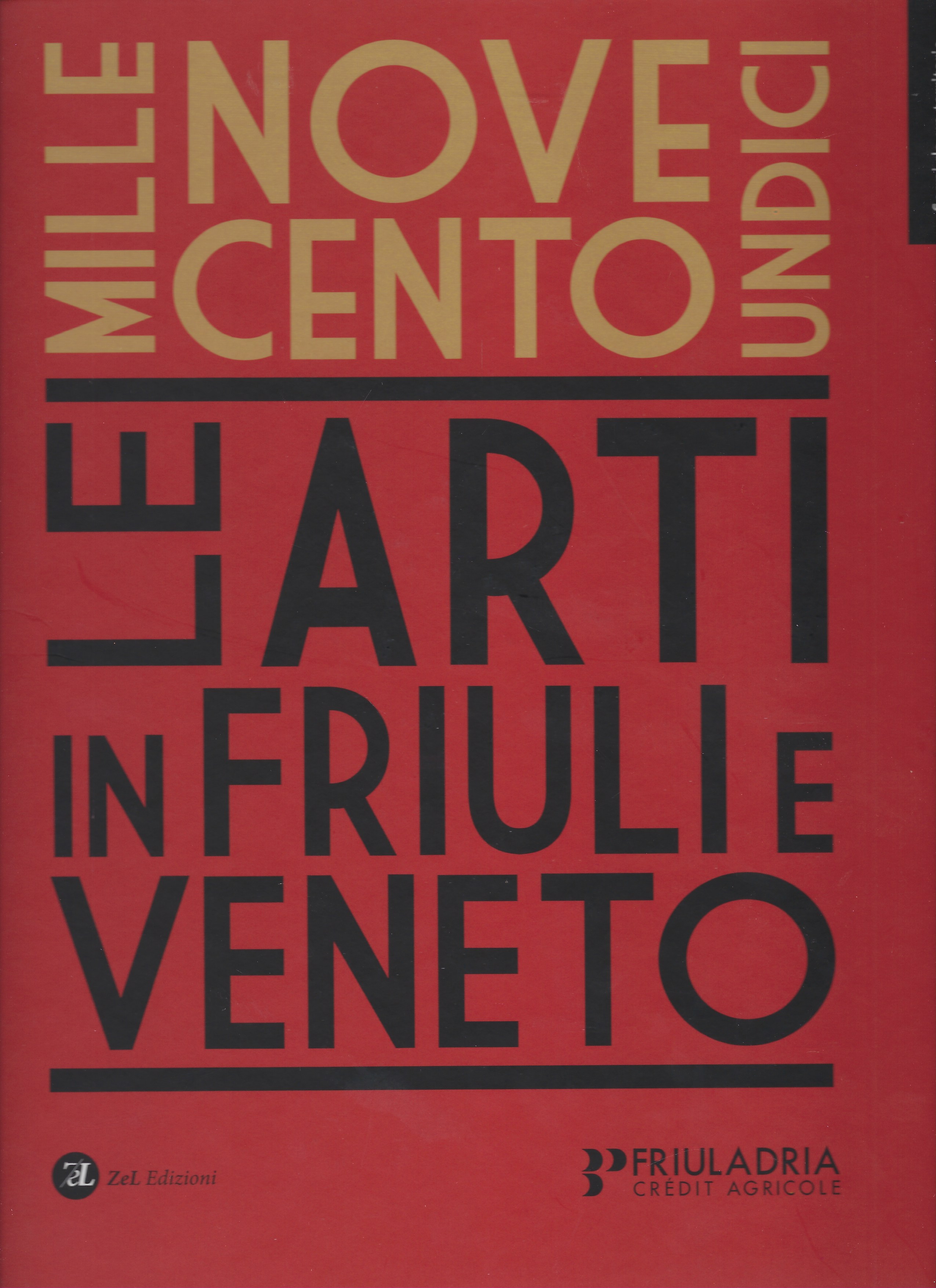 1911 - Le Arti in Friuli e Veneto