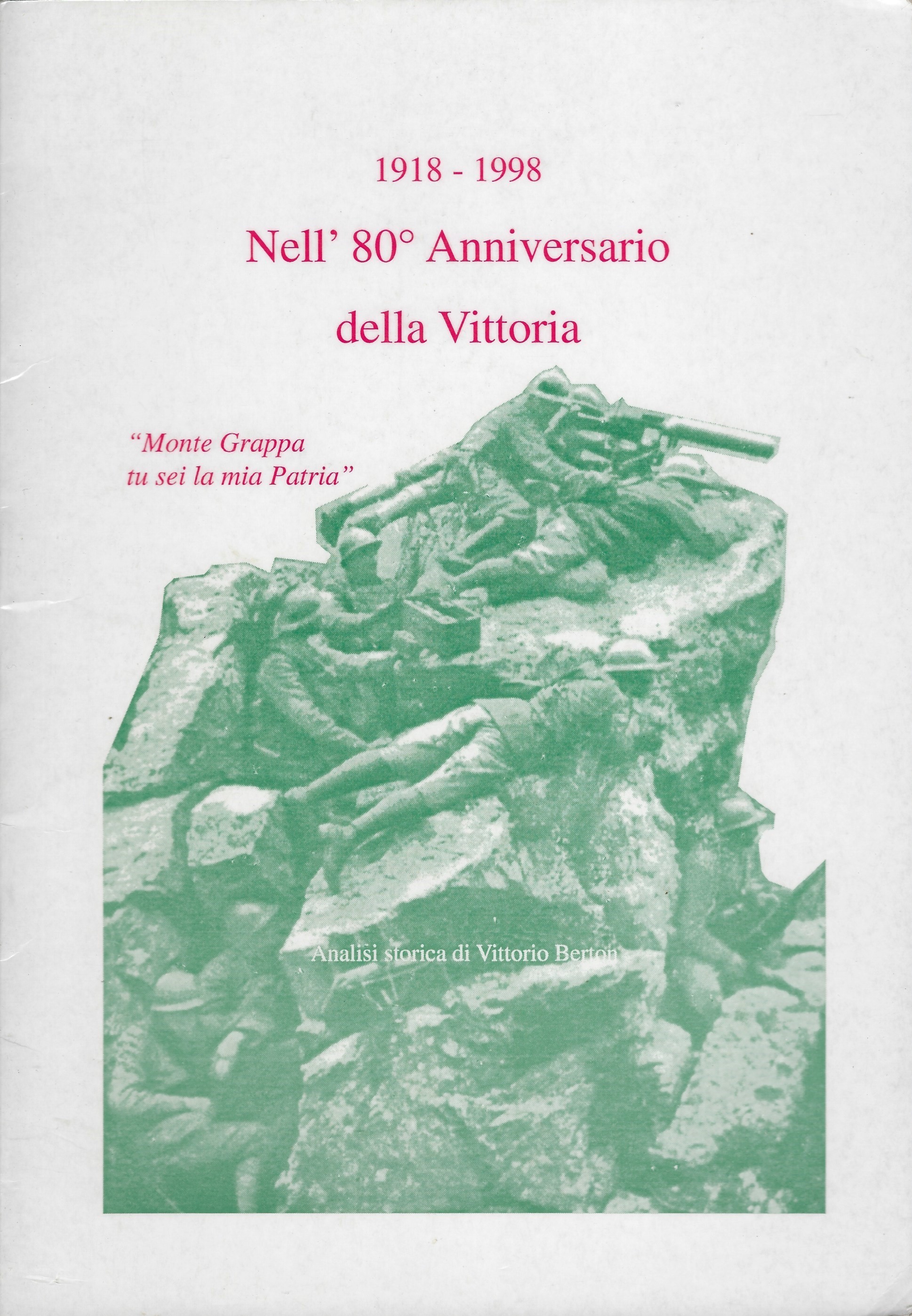 1918-1998 Nell' 80° Anniversario della Vittoria