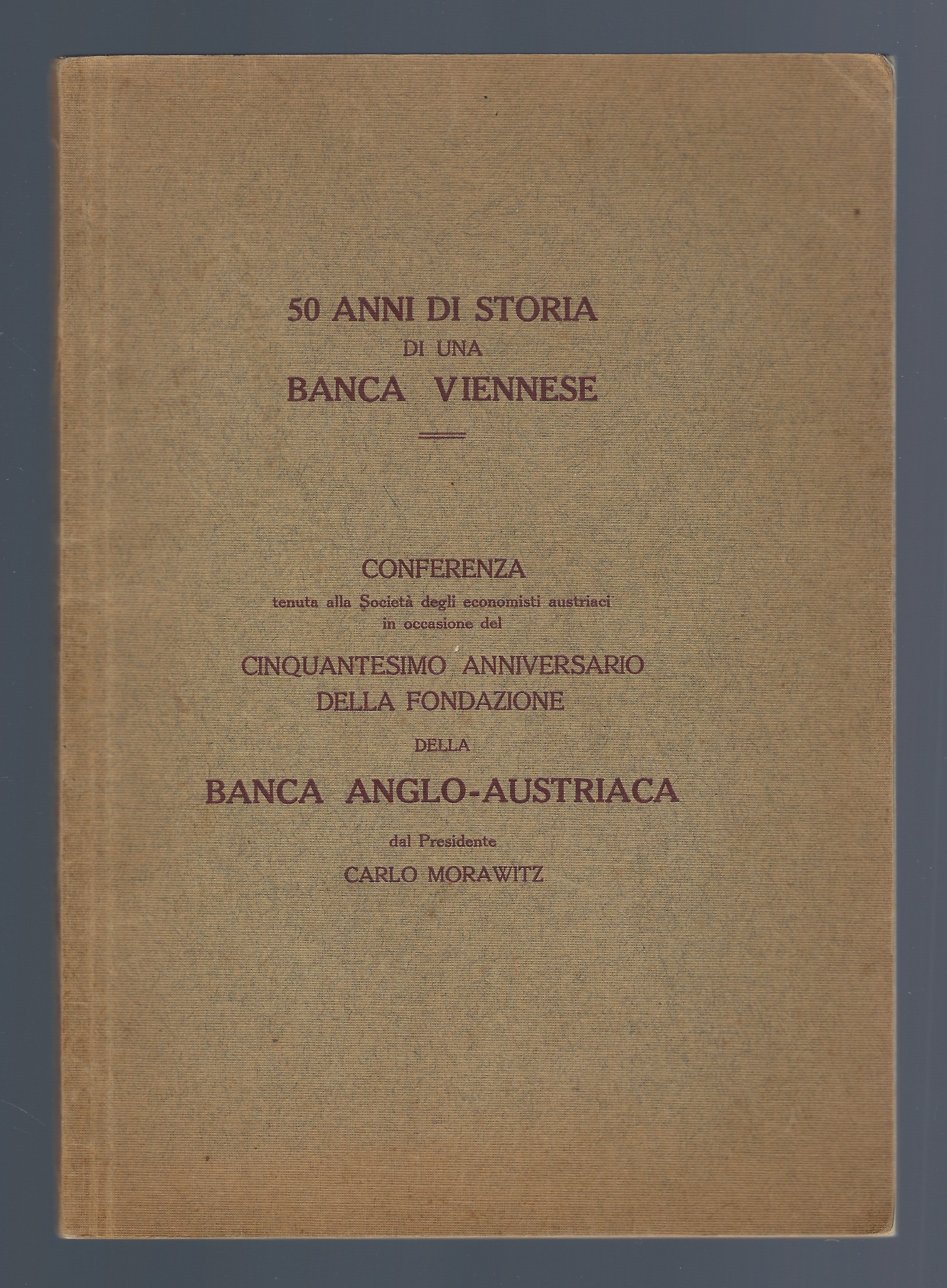 50 anni di storia di una banca viennese