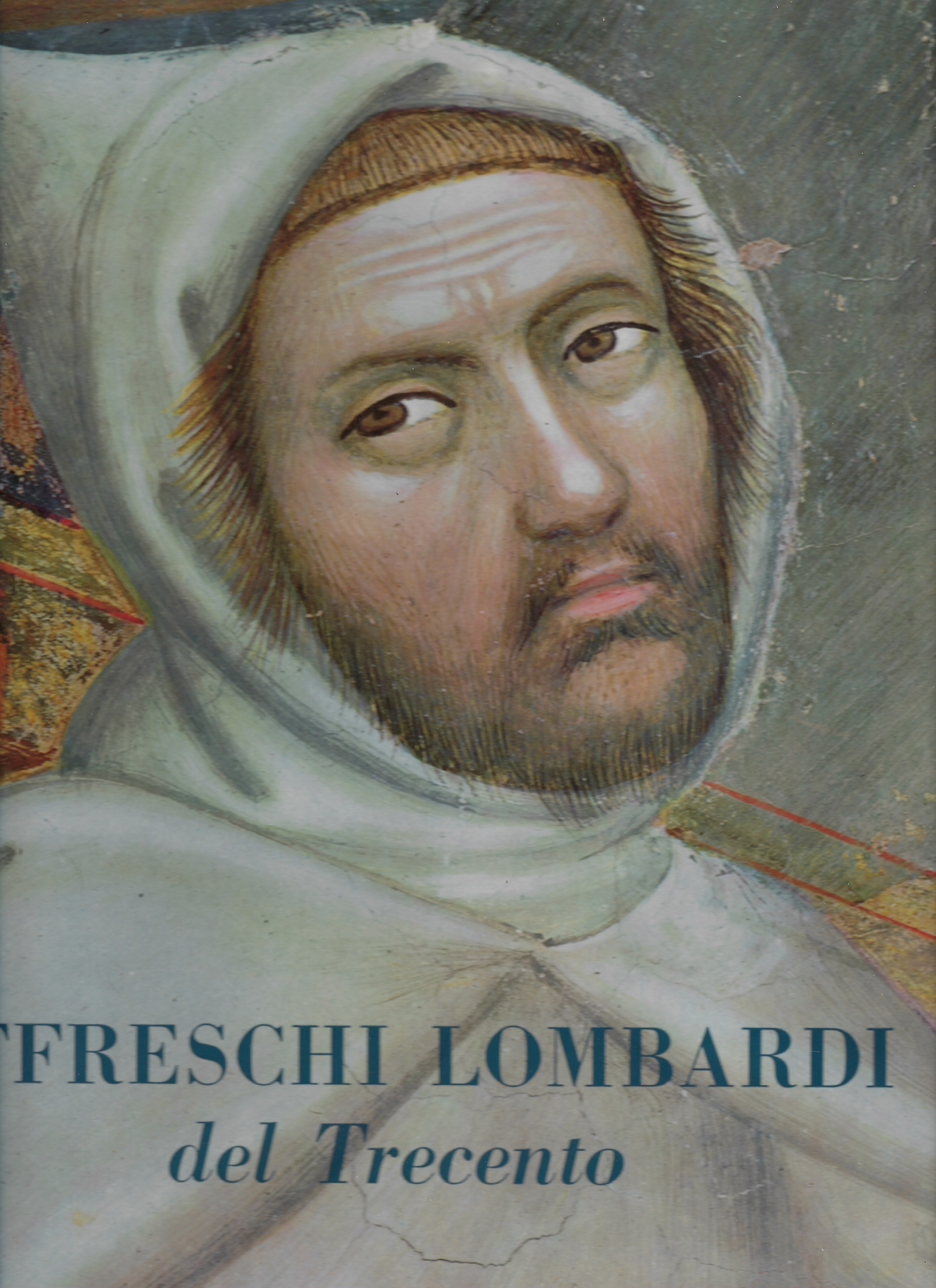 Affreschi lombardi del Trecento