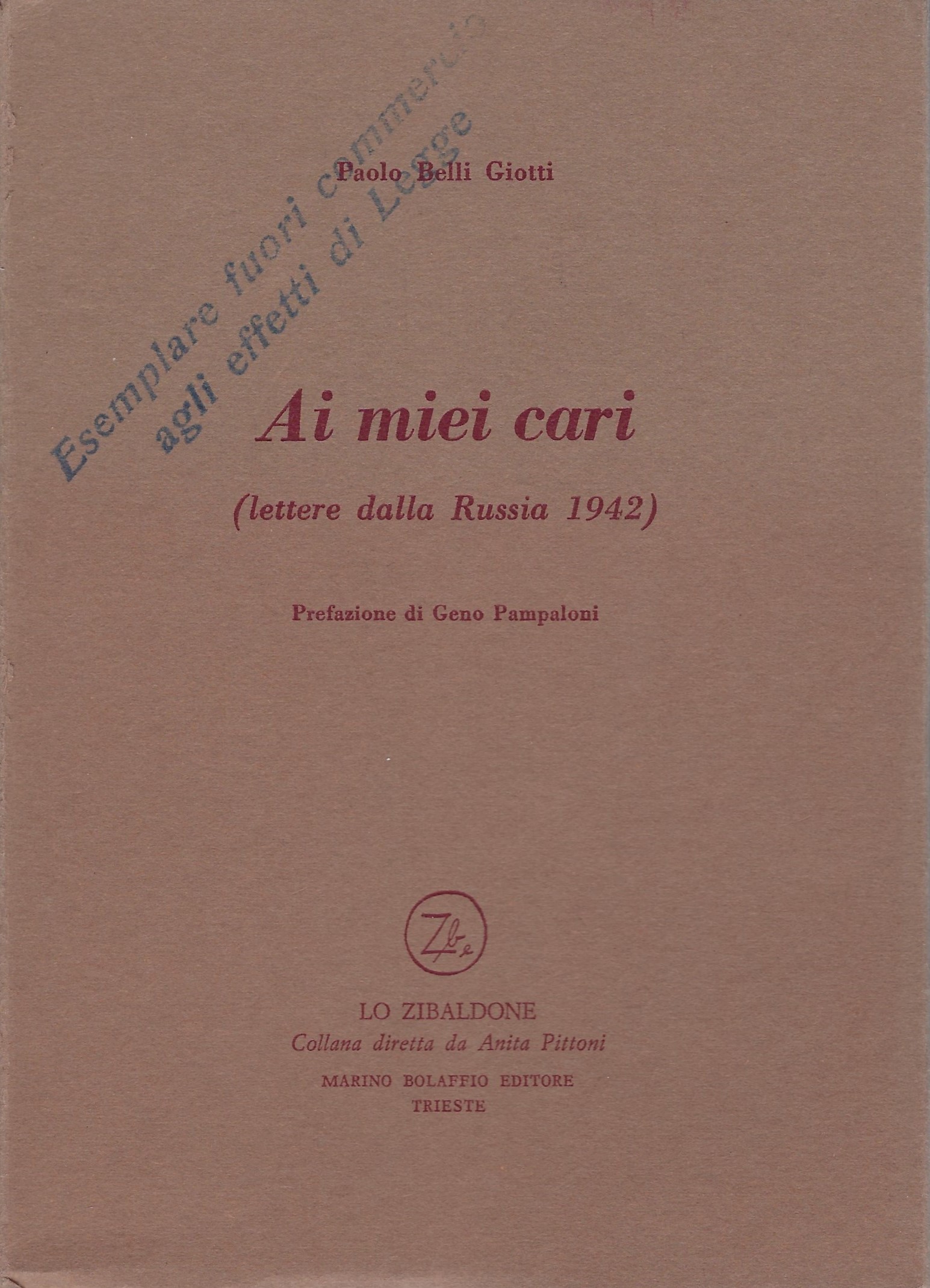 Ai miei cari - Lettere dalla Russia 1942