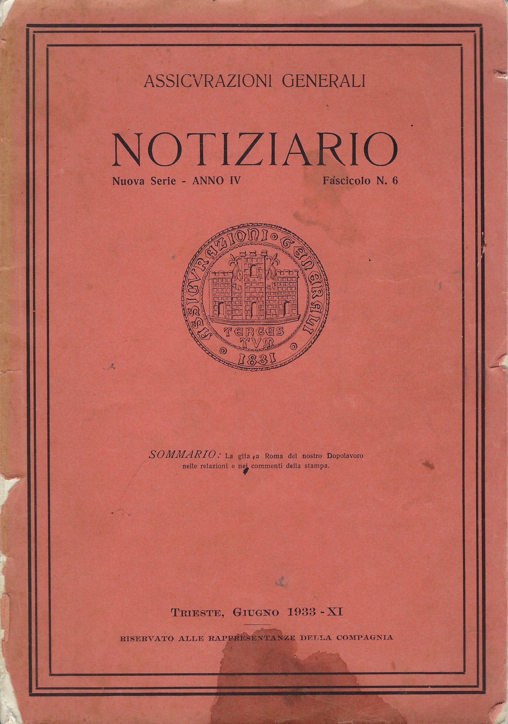 Assicurazioni generali Notiziario - Anno IV - Fascicolo N° 6