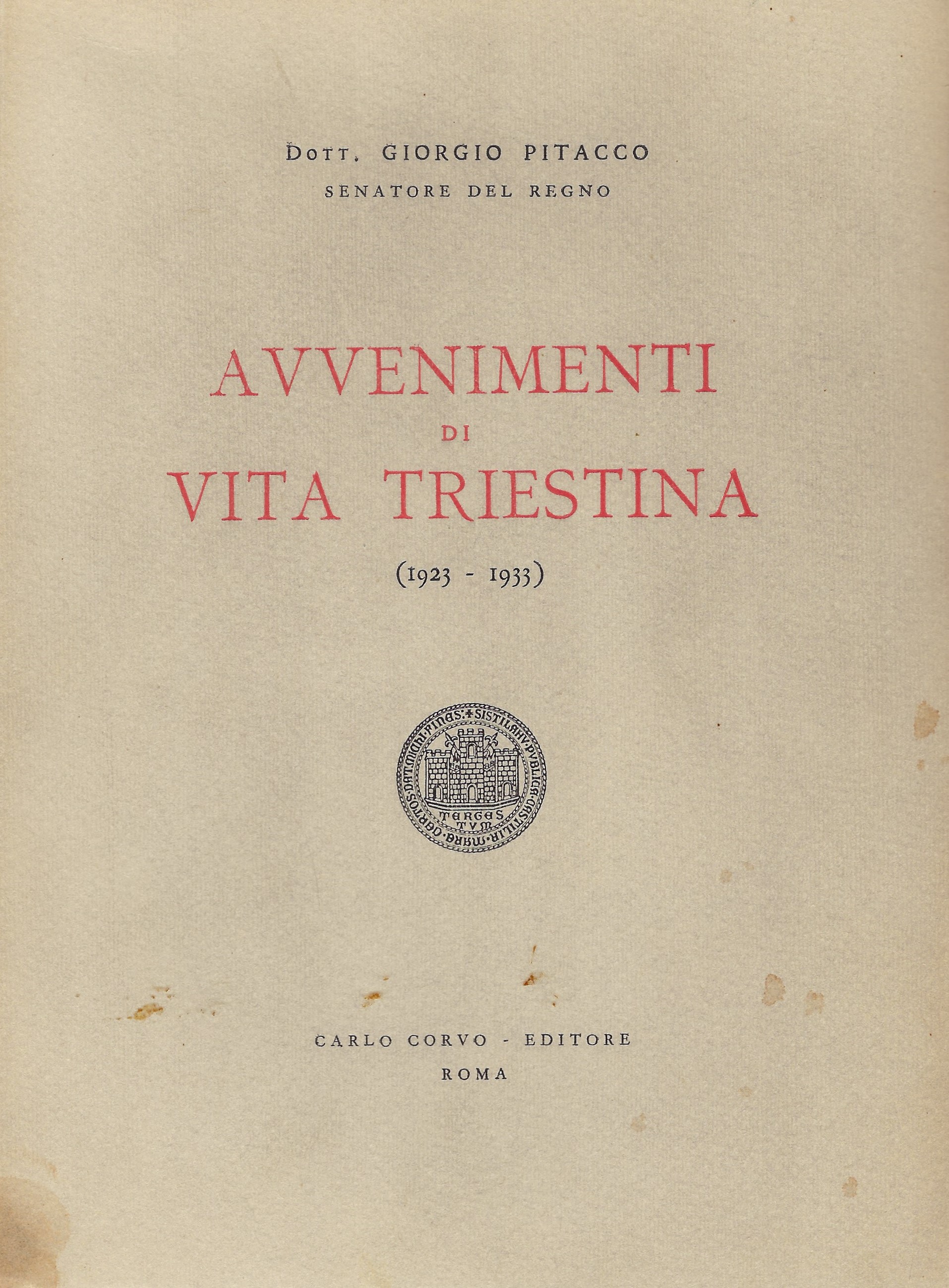 Avvenimenti di vita triestina (1923 - 1933)