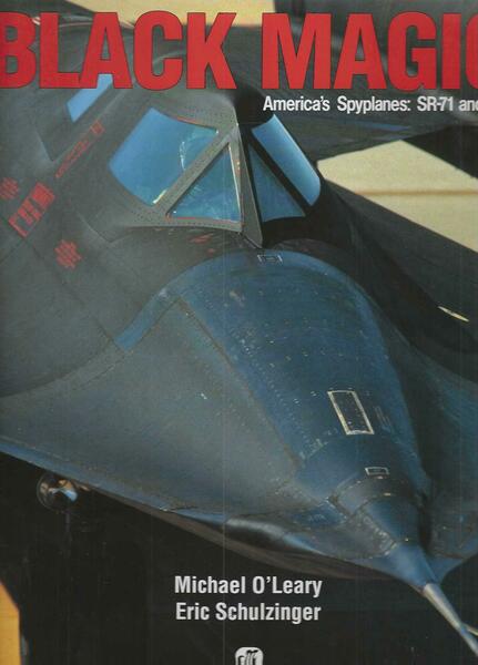 "Black Magic America's Spyplanes: SR-71 and U-2"